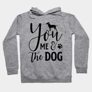 You and Me Love Dog Hoodie